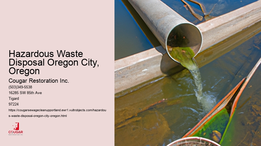 Hazardous Waste Disposal Oregon City, Oregon